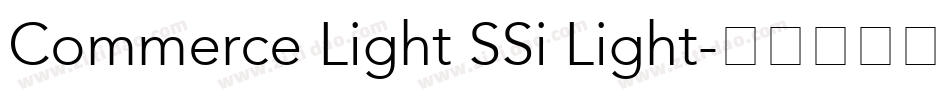 Commerce Light SSi Light字体转换
